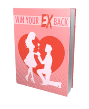 HOW TO GET YOUR EX BACK STEP BY STEP GUIDE CE digital downloads