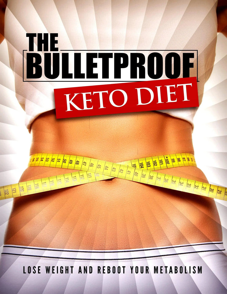 The Keto Diet for Beginners: Your Complete Guide-Bulletproof CE digital downloads