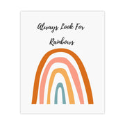 Always Look For Rainbows Quote Inspirational Positive Motivational Message Print Poster Home Décor Gift Typography Lifestyle Quotes Prints
