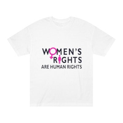 Women's Rights are Human Rights, Women's Rights T-shirt, Women's Rights, Human Rights T-Shirt