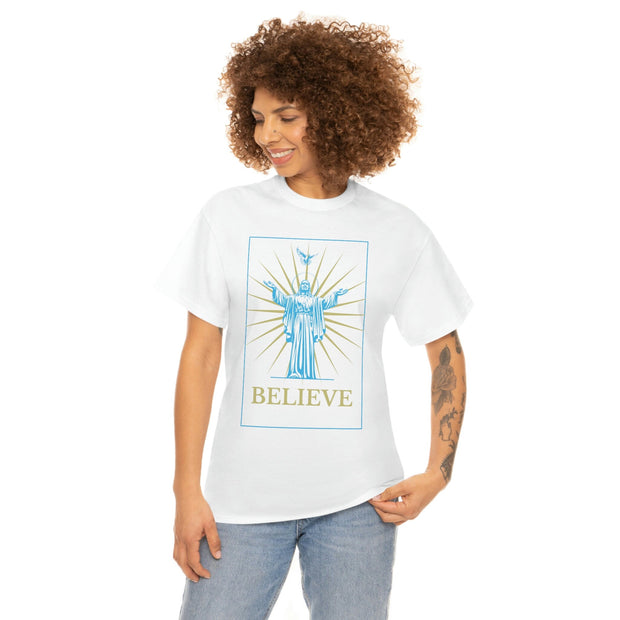 Believe Quote Unisex Heavy Cotton T-Shirt. Valentines Gift, Gift for Her, Gift for Him, Inspirational Quote T-shirt CE Digital Gift Store