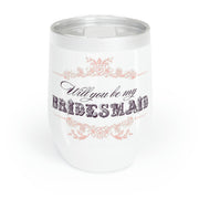 Custom Bridesmaid Gift - Will You Be My Bridesmaid Wine Tumbler | BFF Gift for Bride, Bridesmaid, Wedding, Bridal Gift, Hen Party Gift CE Digital Gift Store