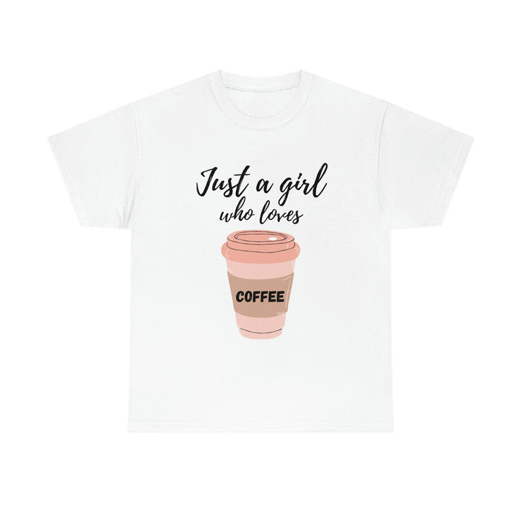 Just a Girl Who Loves Coffee" Funny T-Shirt,Coffee t-shirt, Funny t-shirt, Cotton t-shirt, Women's t-shirt CE Digital Gift Store