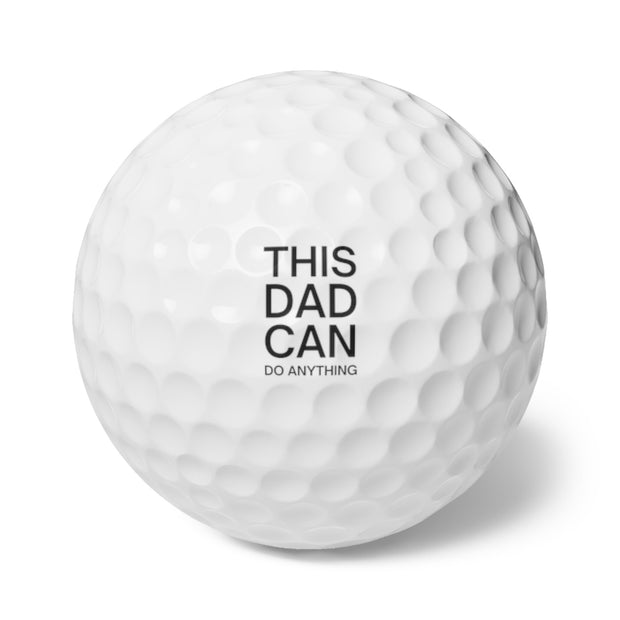 This Dad Can do anything Golf Balls, 6pcs, Father's Day Gift , Birthday Gift for Dad, Custom Golf Balls CE Digital Gift Store