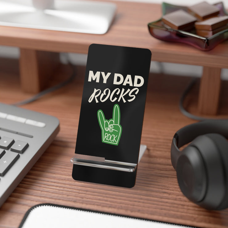 My Dad Rocks, Father's Day Gift, Gift for Him, Gift for dad, Daddy Birthday Gift,Mobile Display Stand for Smartphones CE Digital Gift Store