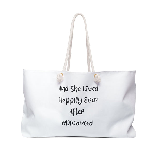 And She Lived Happily Ever After" Divorced Quote Weekender Tote Bag, Divorce gift, gift for marriage break up