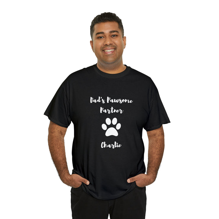 Unleash the Joy of Being Dad's Pawsome Partner with Our Customizable Dog Name T-shirt CE Digital Gift Store