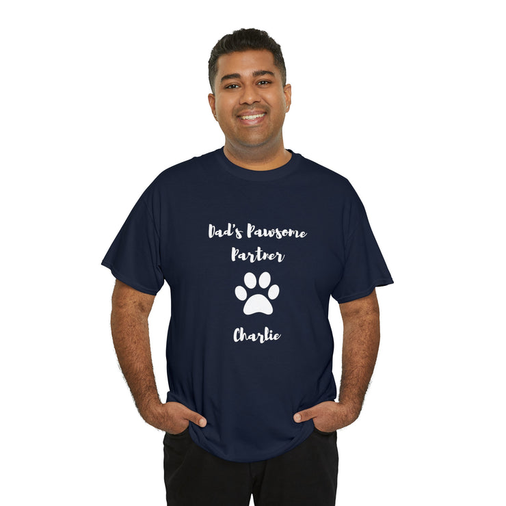 Unleash the Joy of Being Dad's Pawsome Partner with Our Customizable Dog Name T-shirt CE Digital Gift Store