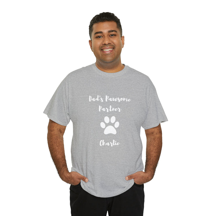 Unleash the Joy of Being Dad's Pawsome Partner with Our Customizable Dog Name T-shirt CE Digital Gift Store