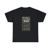 Autism Quote T-Shirt - Spread Awareness with Comfort and Style