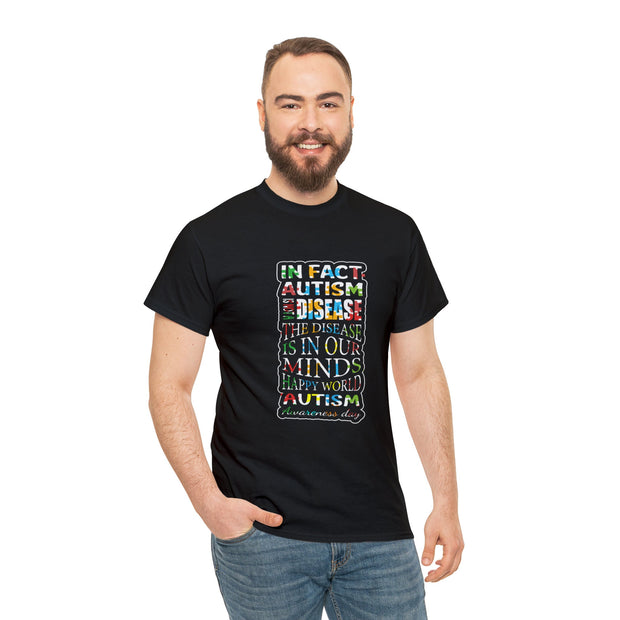 Autism Quote T-Shirt - Spread Awareness with Comfort and Style