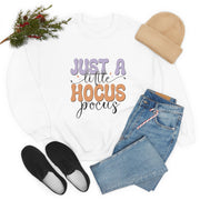 Just a Little Hocus Pocus Sweatshirt - Embrace the Enchantment of the Season