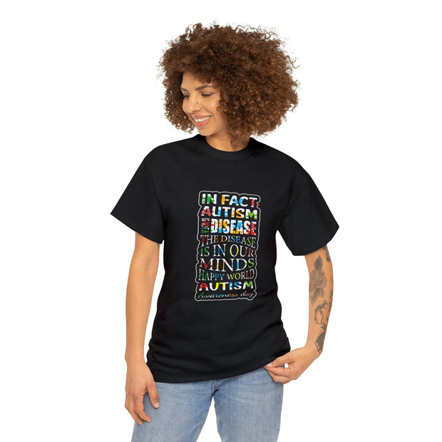 Autism Quote T-Shirt - Spread Awareness with Comfort and Style