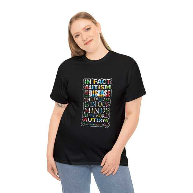 Autism Quote T-Shirt - Spread Awareness with Comfort and Style