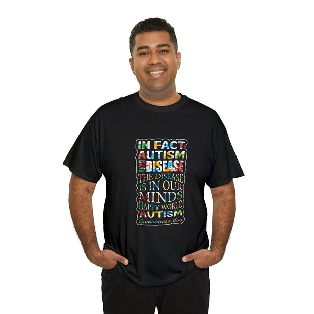 Autism Quote T-Shirt - Spread Awareness with Comfort and Style