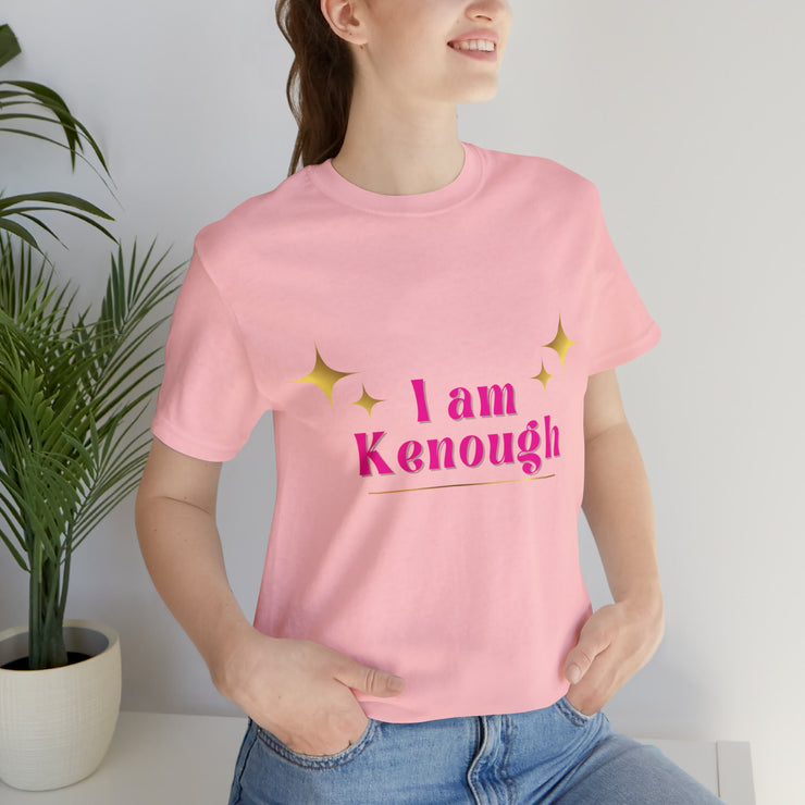 I am Kenough Unisex Shirt| Kenough Tee | I am Kenough Sweatshirt | I am Kenough Hoodie | Ken Shirt | Ken T-Shirt